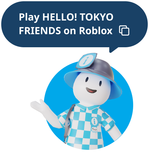 Play HELLO!TOKYO FRIENDS on Roblox（open in new window）